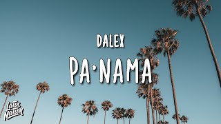 Dalex - PA'NAMA