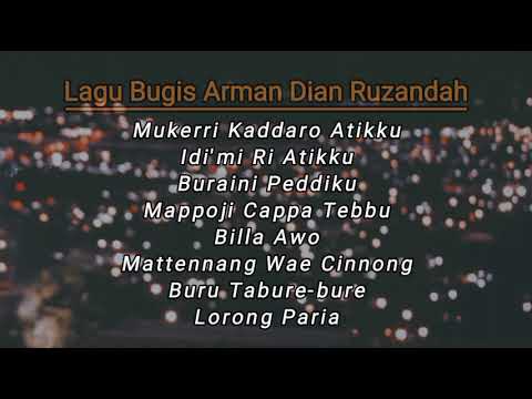 Kumpulan Lagu Bugis Arman Dian Ruzandah
