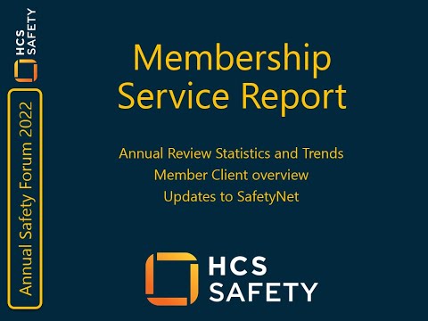 2022 Safety Forum #2 Membership Service Report