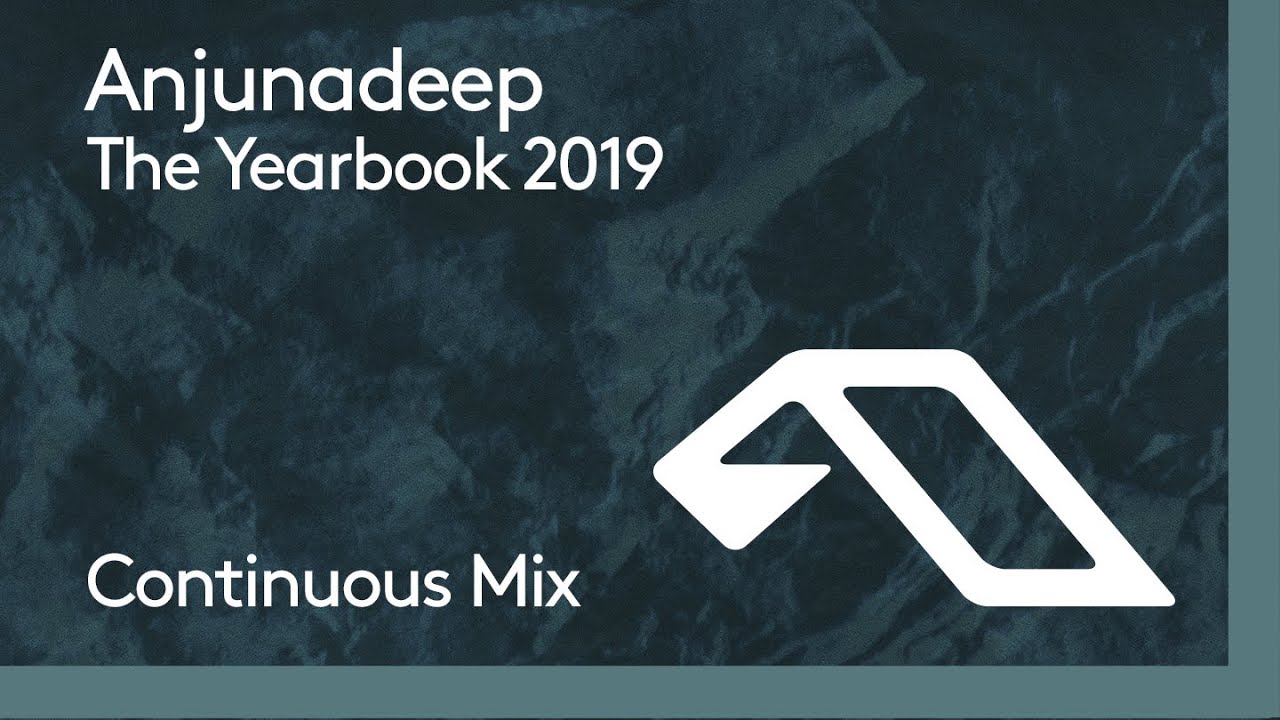 Anjunadeep The Yearbook 2019 at 