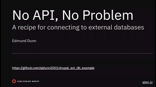 No API, No Problem: A recipe for connecting to external databases