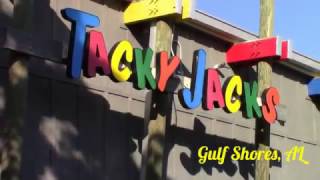 Tacky Jacks, Gulf Shores