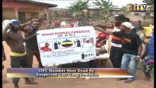 OPC Member Shot Dead By Suspected Cult Gang In Benin