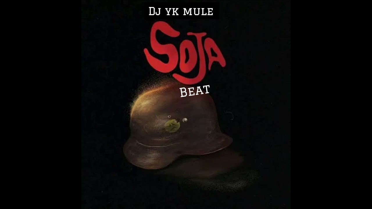 Dj Yk Mule  Soja Beat