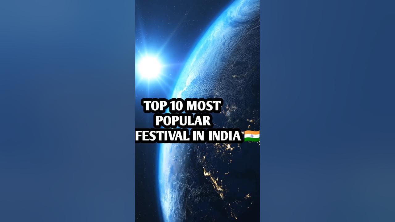 top-10-most-popular-festival-in-india-shorts-viralshort-ytshorts
