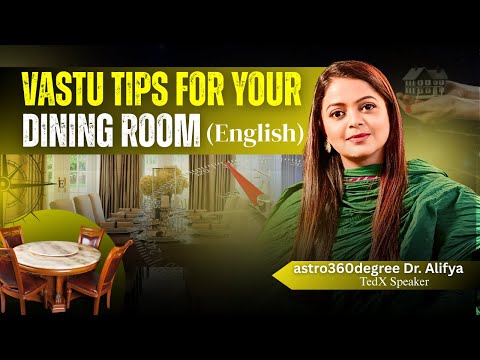 Vastu Tips for Dining Room!
