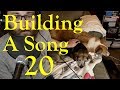 Building A Song 20