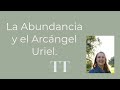 La Abundancia y el Arcángel Uriel.