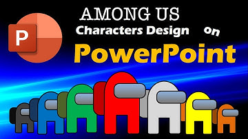 How to Design AMONG US Characters in PowerPoint🎮🎮