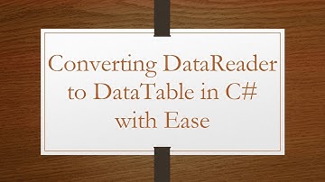 Converting DataReader to DataTable in C#  with Ease
