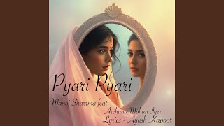 Download Lagu Pyari Pyari MP3 Download Lagu Pyari Pyari MP3