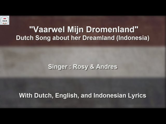 Vaarwel Mijn Dromenland - Song about Dutch East Indies - With Lyrics class=