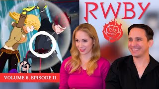 RWBY Volume 6 Episode 11 Reaction