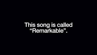 "Remarkable" (A song based on An Absolutely Remarkable Thing by Hank Green)