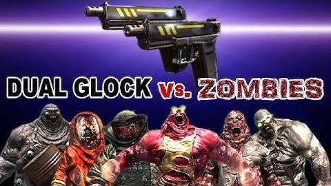 Dead Trigger 2 DUAL GLOCK Mk10 vs. Zombies HD