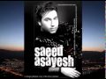 Saeed Asayesh Ziyafat Saeed Asayesh Ziyafat