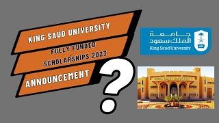 King Saud University Fully Funded Scholarships 2023 in Saudi Arabia Announcement? screenshot 5