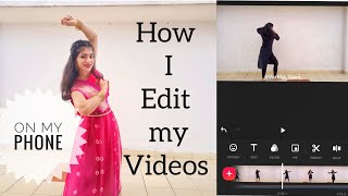 How I edit my Dance Videos on my PHONE | With all TIPS and TRICKS | Inshot App Tutorial