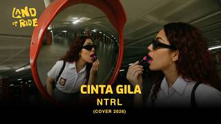 Cinta Gila – NTRL | Orchestra Version (Cover 2026)