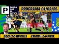 PASSION FOR FOOTBALL BOCA 2-0 NEWELLS AND CENTRAL 0-0 RIVER POLLO VIGNOLO | ASCACIBAR DEBUT 01/02...