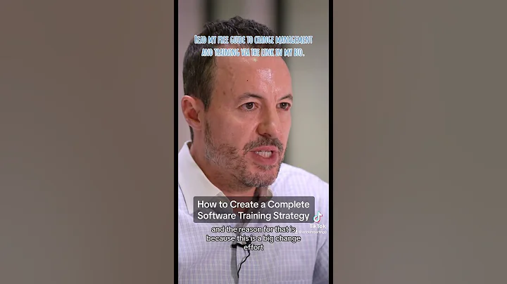 Creating a complete software training strategy for digital transformations and ERP implementations