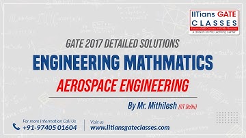 GATE 2017 Aerospace Engineering Question Paper | Engineering Mathematics Solution | GATE AE Lectures