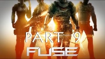 Fuse playthrough part 9
