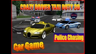 CRAZY DRIVER TAXI DUTY 3D Game play 1||Taxi Car Simulator Game|| Police Chases the Car|| SHENORIK GX screenshot 2