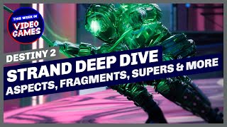 Strand - New Darkness Subclass (Aspects, Fragments, Supers) in Destiny 2 Lightfall