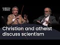 Christian and atheist discuss scientism | Ian Hutchinson and Paul Rinzler