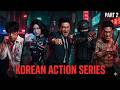 Top 10 Best Korean Action Series Of 2025 