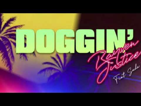 Doggin’ - Rayven Justice feat.  FENATURE
