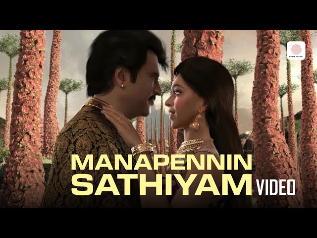 Kochadaiiyaan - Manapennin Sathiyam Video Song | Rajinikanth, Deepika Padukone | A.R. Rahman