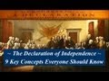 Understanding the Declaration of Independence - 9 Key Concepts Everyone Should Know