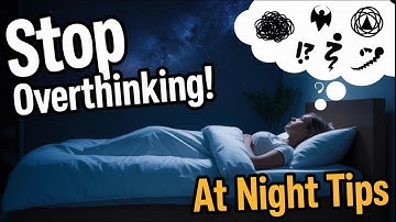 5 Simple Tricks to Instantly Improve Your Sleep and Reduce OVERTHINKING