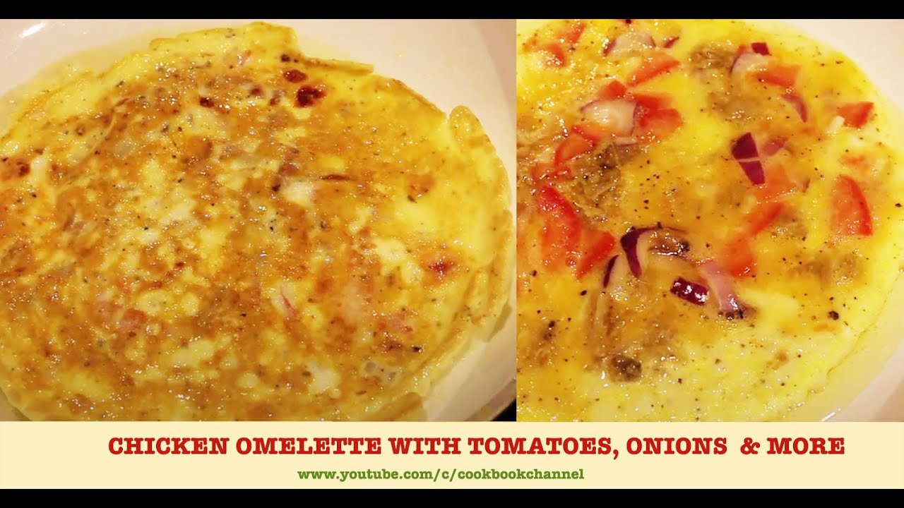 Easy Chicken Omelette Omelette Omelette with chicken, tomatoes