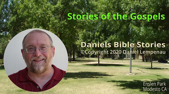 Stories of the Gospels Chapter 37 -A Dead Man Live...