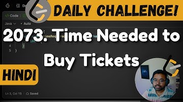 Streak Saved | 2073. Time Needed to Buy Tickets | leetcode daily challenge | DSA | Hindi | shashwat