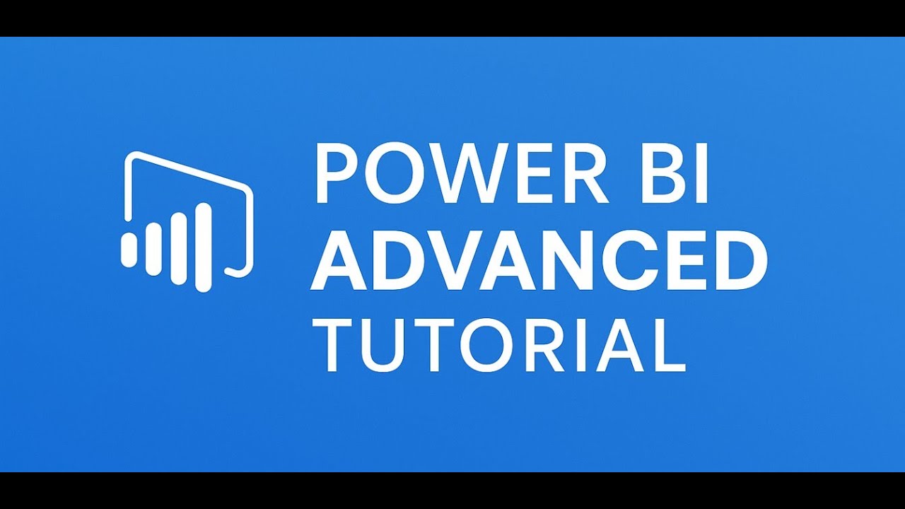 Power BI Advanced Tutorial | DAX, Performance, Security & Enterprise BI ...