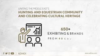 ADIHEX 2019 - Uniting Hunting and Equestrian Community in one place
