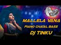 Malle La Vanna || Original Chatal Band || Dj Tinku Mp3 Song