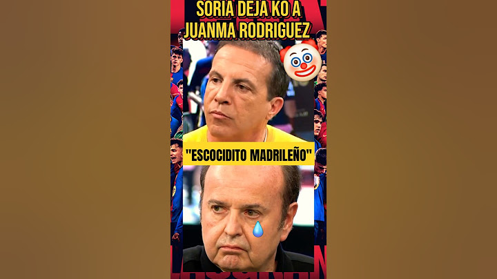 🤡SORIA DEJA KO A JUANMA RODRIGUEZ: "ESCOCIDITO MADRILEÑO" #elclasico #realmadrid #chiringuito #barça