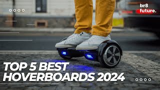 Best Hoverboards 2024 🛹🏙️ Top 5 Best Hoverboard 2024