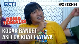 Dunia Terbalik - Ga Kuat Liat Idoy Lucu Banget [11 Juli 2020]