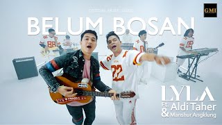 Lyla ft. Aldi Taher & Manshur Angklung - Belum Bosan Music Video