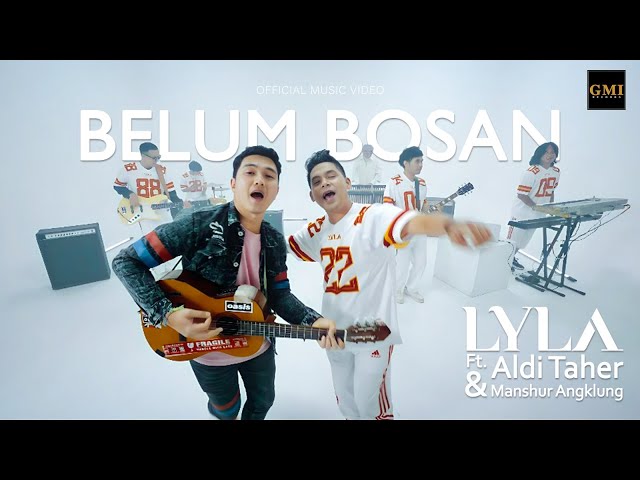 Lyla ft. Aldi Taher u0026 Manshur Angklung - Belum Bosan (Official Music Video) class=