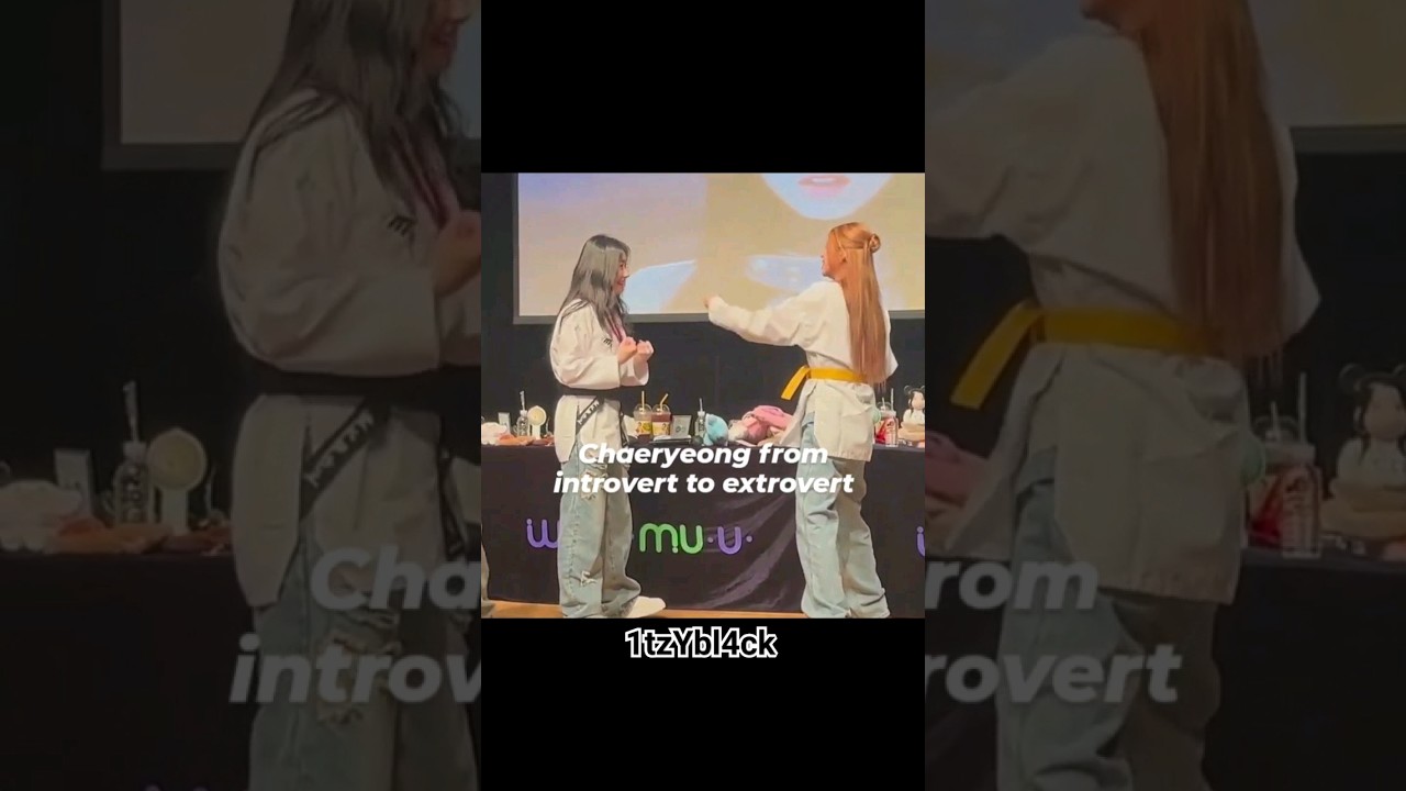 Chaeryeong  from introvert to extrovert 🐹 