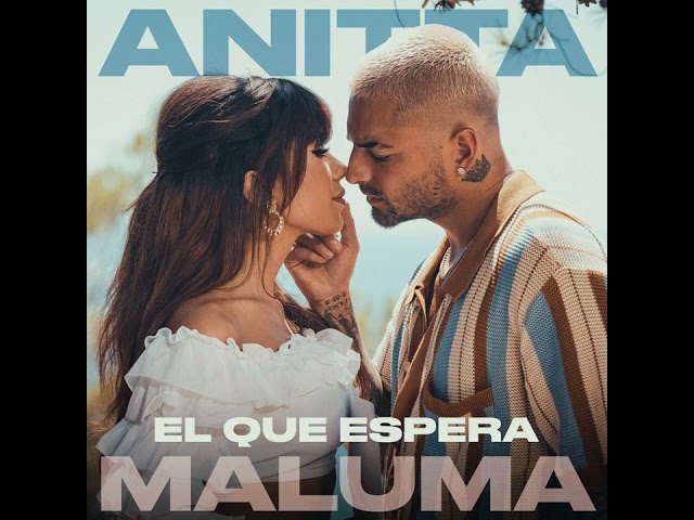 Anitta & Maluma - El Que Espera [Audio] class=