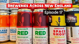 Breweries Across New England - Nonesuch River Brewing - Scarborough Maine