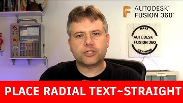 Fusion 360 — Place RADIAL TEXT — Ask LarsLive